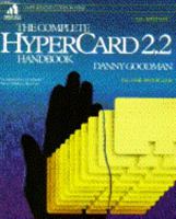 The Complete Hypercard 2.2 Handbook (Complete Hypercard 2.2 Handbook Series) 1583480048 Book Cover