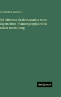 Die leitenden Gesichtspunkte einer allgemeinen Pflanzengeographie in kurzer Darstellung 3563976406 Book Cover