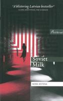 Soviet Milk 1908670428 Book Cover