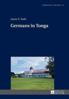 Germans in Tonga (Germanica Pacifica) 3631646879 Book Cover