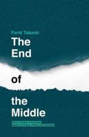 The End of the Middle: What a society of extremes means for people, politics and business 9492004429 Book Cover