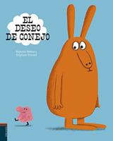 El Deseo de Conejo 8414010806 Book Cover