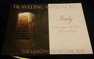 Traveling with GOD the Lessons Along the Way: Italy 0977681386 Book Cover