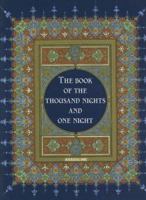 The Book of the Thousand Nights and One Night 1022681249 Book Cover