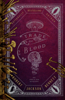 A Trade of Blood: An Ana and Din Mystery (Shadow of the Leviathan) 0593723856 Book Cover