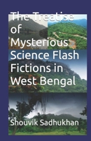 The Treatise of Mysterious Science Flash Fictions in West Bengal B0BW2ZM45R Book Cover