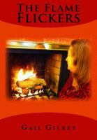 The Flame Flickers 0966298373 Book Cover