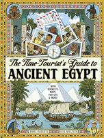 The Time-Tourist’s Guide to Ancient Egypt 1917768419 Book Cover