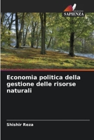 Economia politica della gestione delle risorse naturali 6205846853 Book Cover