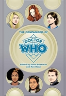 The Companions of Doctor Who 1949024660 Book Cover