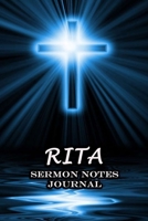 Rita Sermon Notes Journal: The Power Of Cross Notebook Prayer For Teens Women Men Worship Activity Book Name or Surname Cover Print 1651148643 Book Cover