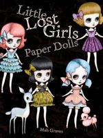 Little Lost Girls Paper Dolls 0486491609 Book Cover