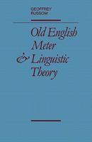 Old English Meter and Linguistic Theory 052113109X Book Cover