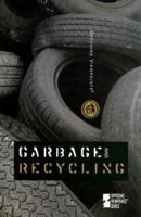 Garbage and Recycling 0737736518 Book Cover