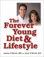 The Forever Young Diet and Lifestyle 0740754882 Book Cover