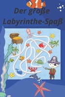 Der große Labyrinthe-Spaß: Spaß und herausfordernde Labyrinthe für Kinder, Jugendliche und Erwachsene Ein erstaunliches Labyrinth-Aktivitätsbuch ... alle) 6 * 9 Zoll 105 Seite, B08WZH8HX2 Book Cover