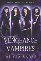 Vengeance and Vampires: The Complete Series 1960731394 Book Cover