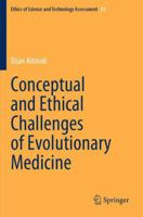 Conceptual and Ethical Challenges of Evolutionary Medicine 3031457684 Book Cover