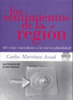 Los Sentimientos De LA Region (Spanish Edition) 9706514678 Book Cover