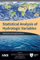 Statistical Analysis of Hydrologic Variables: Methods and Applications 078441517X Book Cover