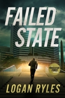 Failed State: A Prosecution Force Thriller 1648754767 Book Cover