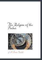 The Religion Of The Psalms 1104399504 Book Cover