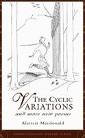 The Cyclic Variations: And More New Poems 1550812386 Book Cover