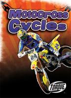 Motocross Cycles (Cool Rides) 1600141528 Book Cover