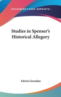 Studies in Spenser's Historical Allegory (Literary History) 1432504037 Book Cover