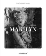 Marilyn Monroe: Diva. Woman. Goddess. 8854421553 Book Cover