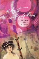The Art of Rebellion 0994839987 Book Cover