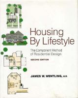 Housing by Lifestyle: The Component Method of Residential Design 0070692939 Book Cover