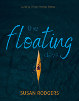 The Floating Days 1773661558 Book Cover