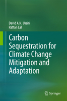 Carbon Sequestration for Climate Change Mitigation and Adaptation 3319538438 Book Cover