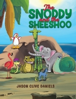 The Snoddy and the Sheeshoo 1035844125 Book Cover