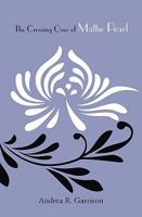 The Crossing Over of Mattie Pearl 1434837270 Book Cover