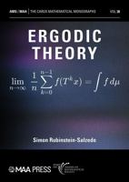 Ergodic Theory (The Carus Mathematical Monographs) 1470479206 Book Cover