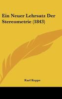 Ein Neuer Lehrsatz Der Stereometrie (1843) 1167377079 Book Cover