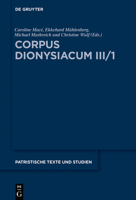 Corpus Dionysiacum III/1: Epistula ad Timotheum de morte apostolorum Petri et Pauli (armenice, georgice, latine, syriace) (Issn, 79) 3110697750 Book Cover