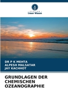 Grundlagen Der Chemischen Ozeanographie (German Edition) 6209459250 Book Cover