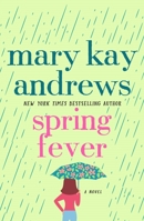 Spring Fever 0312642725 Book Cover