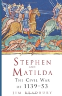 Stephen and Matilda (Sutton Illustrated History Paperbacks) 0750918721 Book Cover
