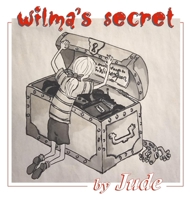 Wilma's Secret 1763887804 Book Cover