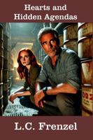 Hearts and Hidden Agendas 1939687772 Book Cover