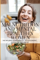 Malnutrition and Mental Health in Women 064363746X Book Cover