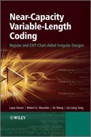 Near-Capacity Variable-Length Coding: Regular and EXIT-Chart-Aided Irregular Designs 0470665203 Book Cover