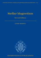 Stellar Magnetism 0198517610 Book Cover