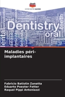Maladies péri-implantaires (French Edition) 6208693853 Book Cover
