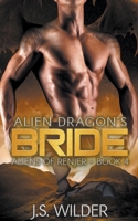 Alien Dragon's Bride 1393718655 Book Cover