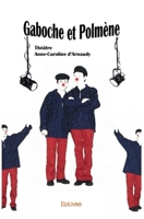 Gaboche et Polmène (French Edition) 2414059362 Book Cover